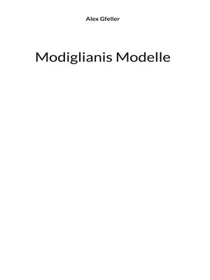 cover image of Modiglianis Modelle